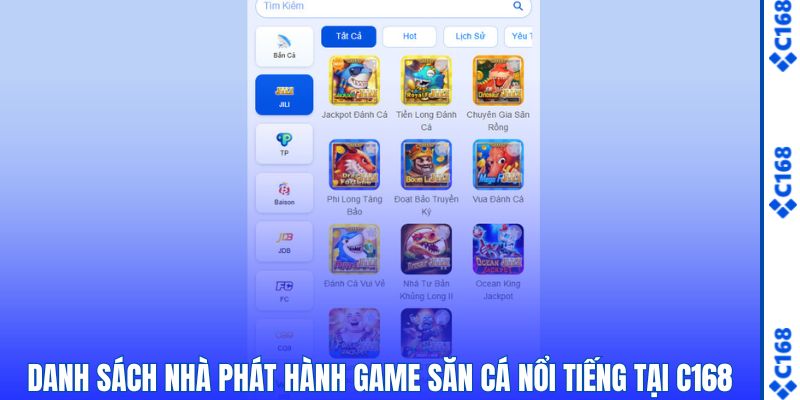 Các nhà phát hành game săn cá nổi tiếng tại C168