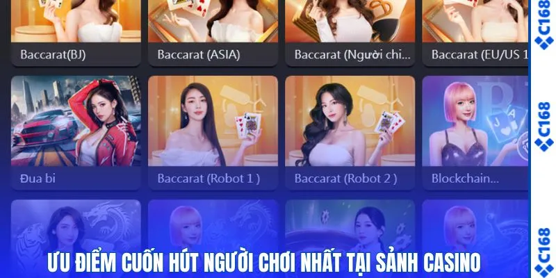 Casino 2 Các ưu điểm cuốn hút nhất tại sảnh casino