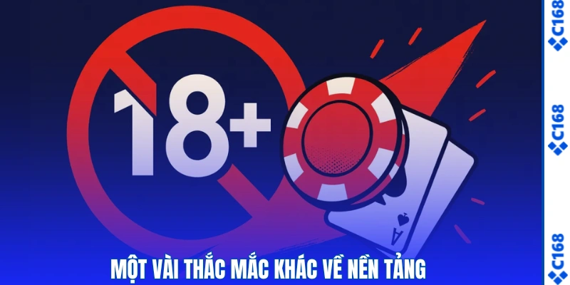 Một vài thắc mắc khác về nền tảng 