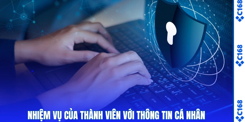 Nhiệm vụ của thành viên với thông tin cá nhân